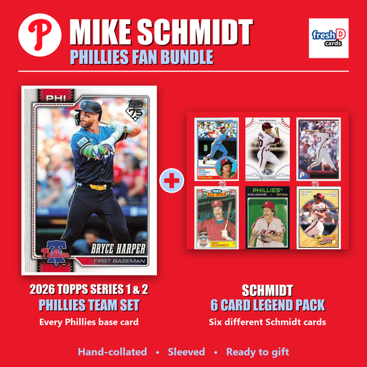 Mike Schmidt Philadelphia Phillies Baseball Fan Bundle - 2026 Topps Series 1 & 2 Team Set + 6 Card Legend Pack