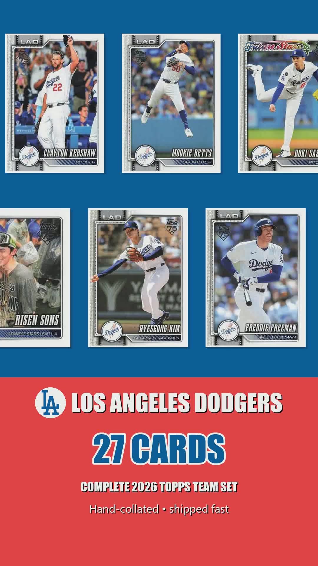 Los Angeles Dodgers 2026 Topps Series 1 & 2 team set reel