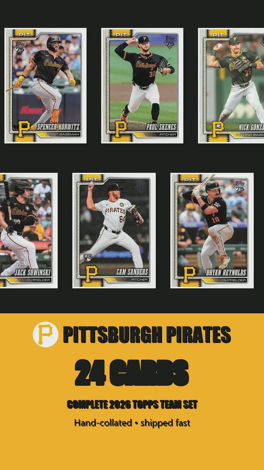 Pittsburgh Pirates 2026 Topps Series 1 & 2 team set reel