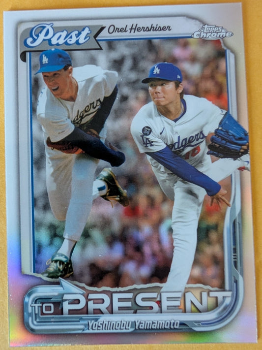 2026 Topps Chrome Past to Present Orel Hershiser / Yoshinobu Yamamoto #PTP-7