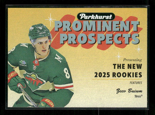 2025-26 UD Parkhurst Prominent Prospects Zeev Buium #PP-2 - Minnesota Wild